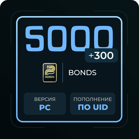 5000 + 300 Bonds
