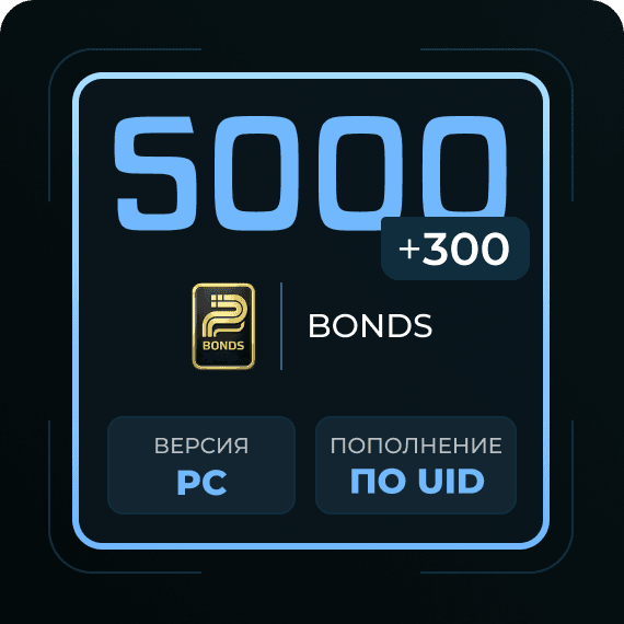 5000 + 300 Bonds
